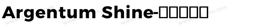Argentum Shine字体转换
